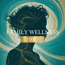  Family Wellness Tier 3