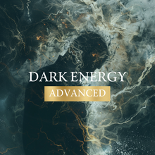  Dark Energy Healing - Advanced